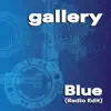 Blue (Radio Edit) - Single album lyrics, reviews, download