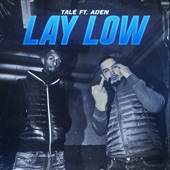Lay Low (feat. Aden) artwork