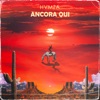 Ancora Qui - Single