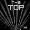 The Top (Pitched) [feat. Donny Dee] [Remastered 2022] - Single album lyrics, reviews, download