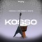 Kosso (feat. Mister Fresh & Skeye) - Momana lyrics