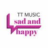 Sad Time - TT MUSIC