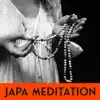 Japa Meditation: Hindu Music & Powerful Mantra Meditation album lyrics, reviews, download