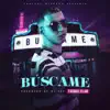 Búscame - Single album lyrics, reviews, download