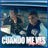 Cuando Me Ves by Dani Ribba, Tiago PZK iTunes Track 1