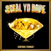 Steal Yo Dope - Single