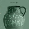 Si Tú Estás Conmigo (feat. Stefy Espinosa & Pedro Pablo Quintero) - Single