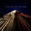 I Can Tell By The Cars - Single