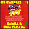 SAMBA É UMA PARADA - VOL. 09