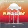 Beggin' - Single