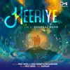 Stream & download Heeriye Lofi Mix (feat. Deep Money & Neha Bhasin) - Single