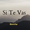 Si Te Vas