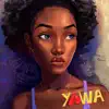 Yawa - Single album lyrics, reviews, download