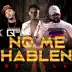 No Me Hablen de Ella (feat. Black Chacón & R Koby Otra Nota) - Single album cover