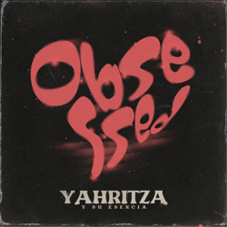 Obsessed - EP - Yahritza Y Su Esencia Cover Art
