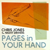 Chris Jones & The Night Drivers - Step Out in the Sunshine