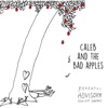 Caleb and the Bad Apples