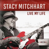 Stacy Mitchhart - Legend in His Own Mind