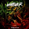 Whatever - Single