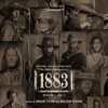 1883: Season 1, Vol. 1 (Original Series Soundtrack)