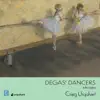 Degas' Dancers - Single album lyrics, reviews, download