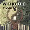 VIOLETTA - Single album lyrics, reviews, download