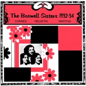 The Boswell Sisters - I Hate Myself (For Being Mean to You)