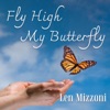 Fly High My Butterfly - Single