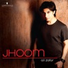 Jhoom by Ali Zafar iTunes Track 1