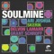SoulMine (feat. Delvon Lamarr & Grant Schroff) artwork