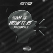 Say It How It Is (Freestyle) artwork