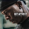 Get After It (Motivational Speech) - Single