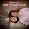 Dirty Clothes - Single