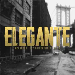 Elegante - Single by McHunoks, A.L.K & Jey Golden Kid´s album reviews, ratings, credits