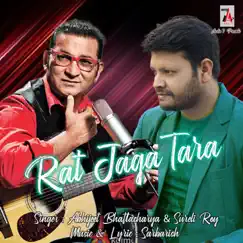 Rat Gaja Tara (Romantic) - Single by Abhijeet & Sureli Roy album reviews, ratings, credits
