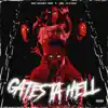Gates Ta Hell (feat. EBK Jaaybo) - Single album lyrics, reviews, download