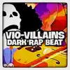 VIO-VILLAINS (Instrumental) [Instrumental] - Single album lyrics, reviews, download