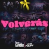 Volverás - Single
