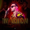 Tony El Michoacano - Single