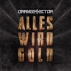 Alles Wird Gold