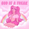 God Is A Freak by Peach PRC iTunes Track 2
