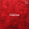 Forever - Single