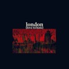 London (Love to Hate) - Single, 2024