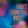 Voice from the Past - Single