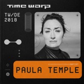 Paula Temple at Time Warp DE, 2018 (DJ Mix) artwork