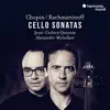 Chopin, Rachmaninoff: Cello Sonatas album lyrics, reviews, download