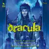 Stream & download Dracula - Das Musical (Live aus der Wilhelmsburg Ulm 2021)