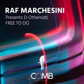 Free to Do (Raf Marchesini Presents D-Othersid3) [Radio Edit] artwork
