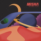 Misha - Resurrection