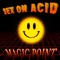 Sex On Acid - Magic Point lyrics